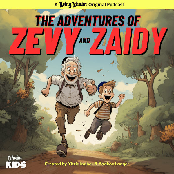 The Adventures of Zevy & Zaidy Podcast